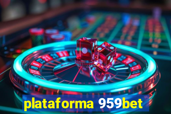 plataforma 959bet